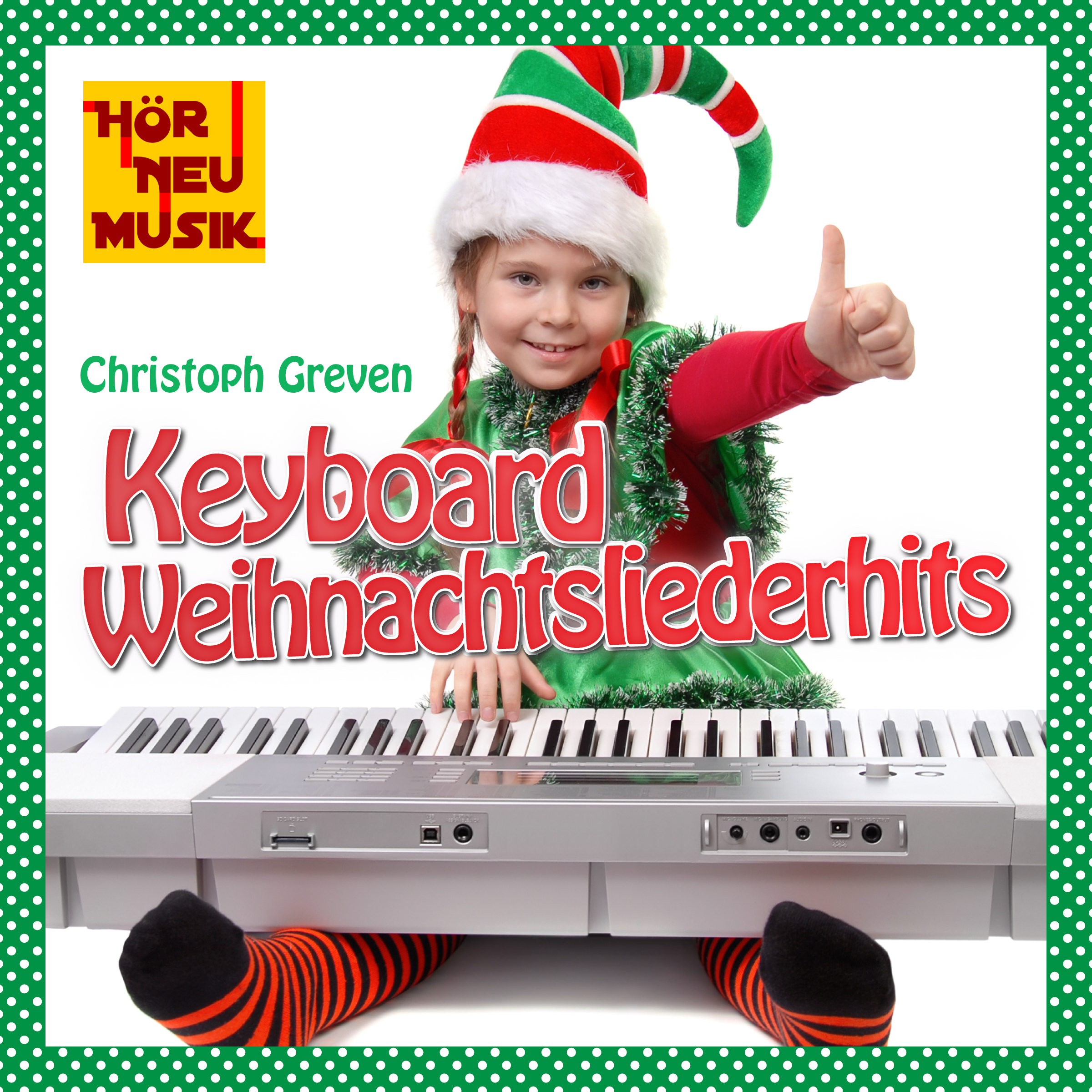 Keyboard-Weihnachtsliederhits - Christoph Greven